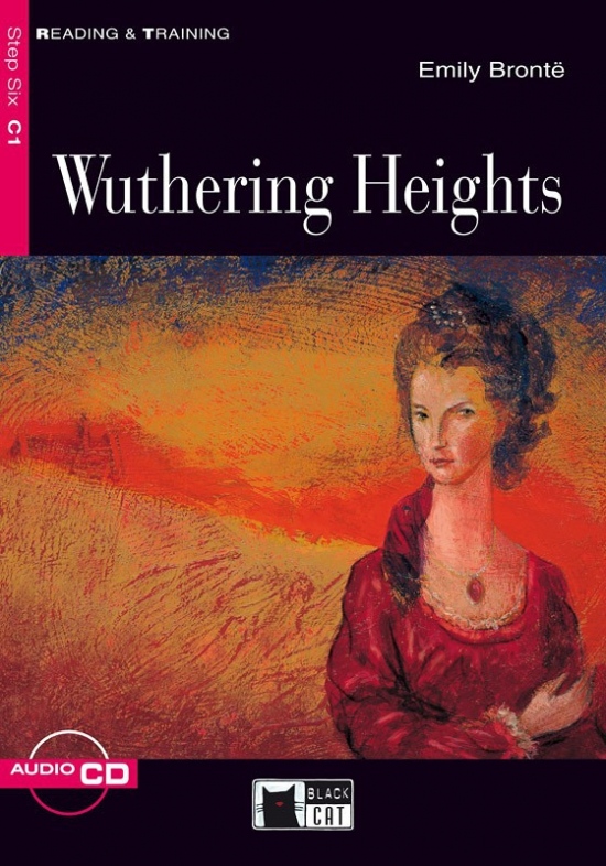 Black Cat WUTHERING HEIGHTS + CD ( Reading & Training Level 6)