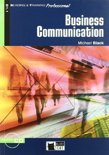 BUSINESS COMMUNICATION Book + CD ( Reading & Training Professional Level 2) 