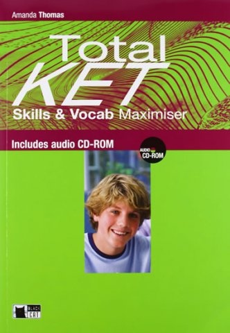 Total KET Skills & Vocabulary Maximiser with CD-ROM & Audio CD