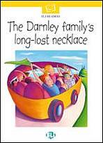 ELI READERS The Darnley Family´s Long-Lost Necklace + CD