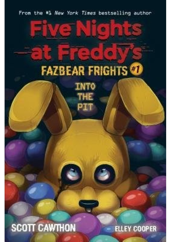 Into the Pit (Five Nights at Freddy's: Fazbear Frights #1)