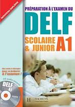 DELF SCOLAIRE & JUNIOR A1 Livre & CD