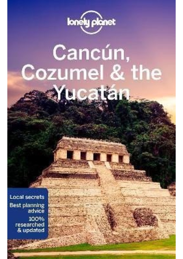 Lonely Planet Cancun, Cozumel & the