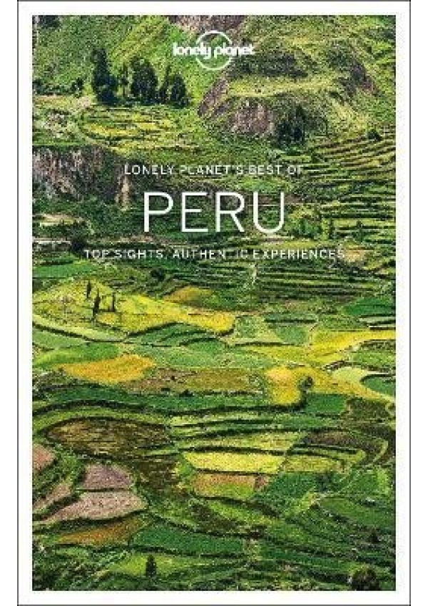 Lonely Planet Best of Peru