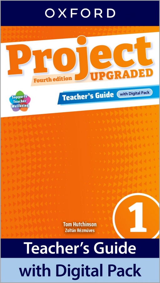 Project Fourth Edition Upgraded edition 1 Teacher´s Guide with Digital pack