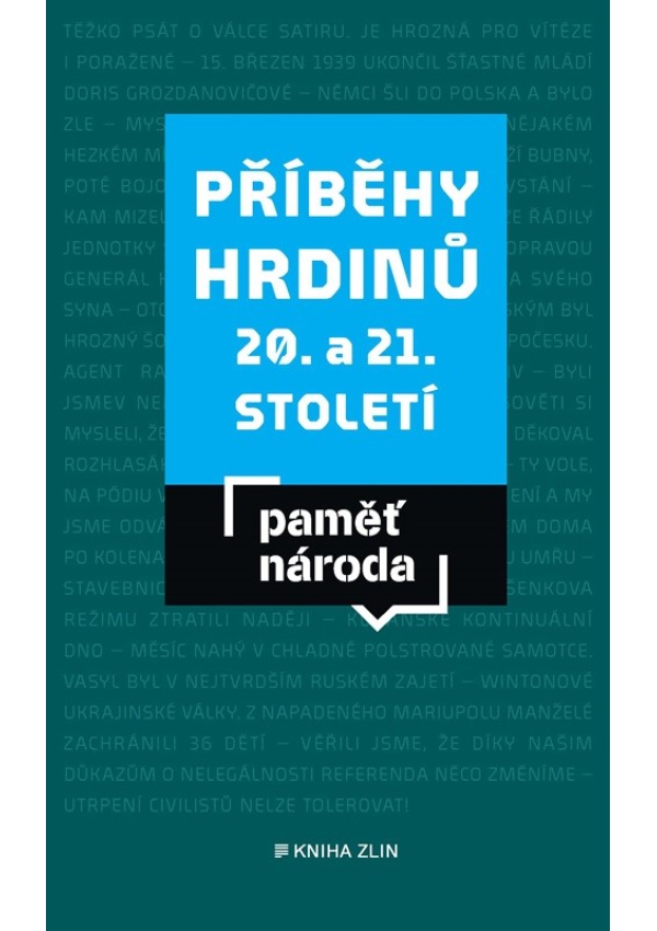 Příběhy hrdinů 20. a 21. století