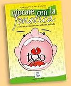 GIOCARE CON LA FONETICA LIBRO + CD ALMA Edizioni