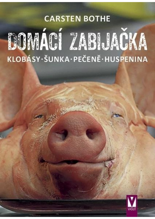 Domácí zabijačka - Klobásy,šunka,pečeně