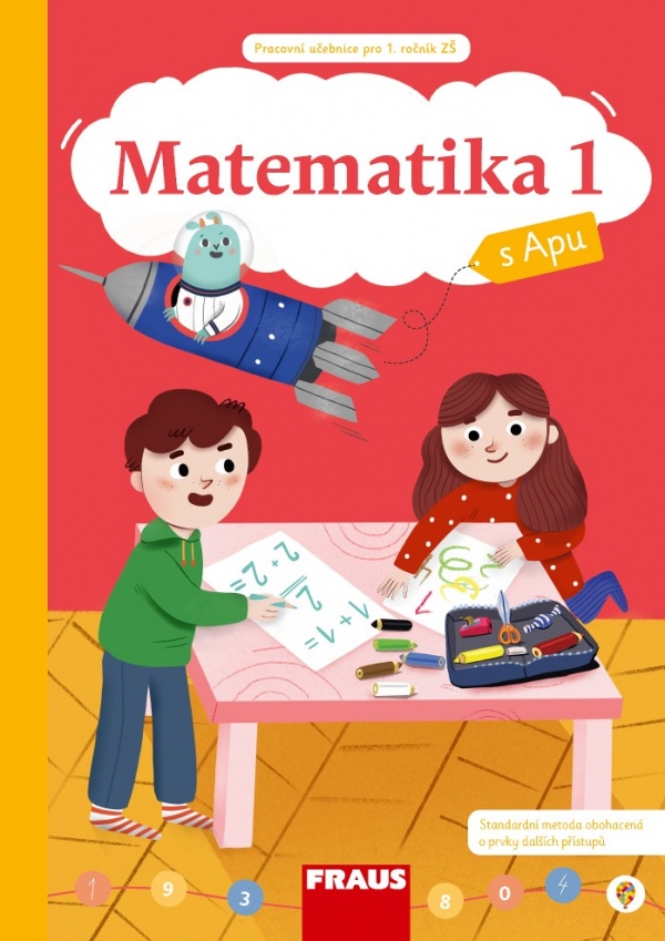 Matematika s Apu 1/1 Hybridní pracovní učebnice