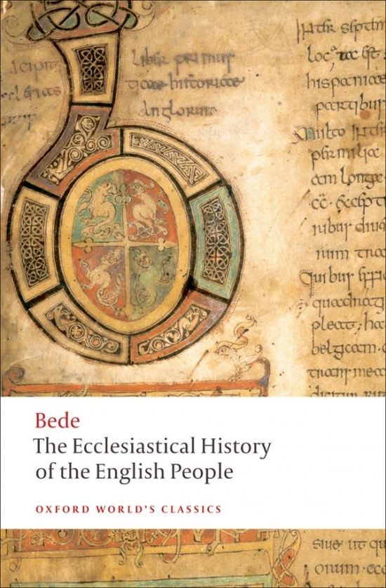 Oxford World´s Classics - Religion/Anthropology The Ecclesiastical History of the English People