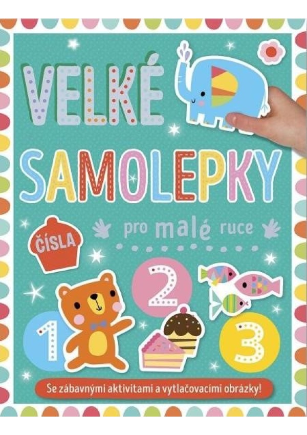 Velké samolepky pro malé ruce Čísla