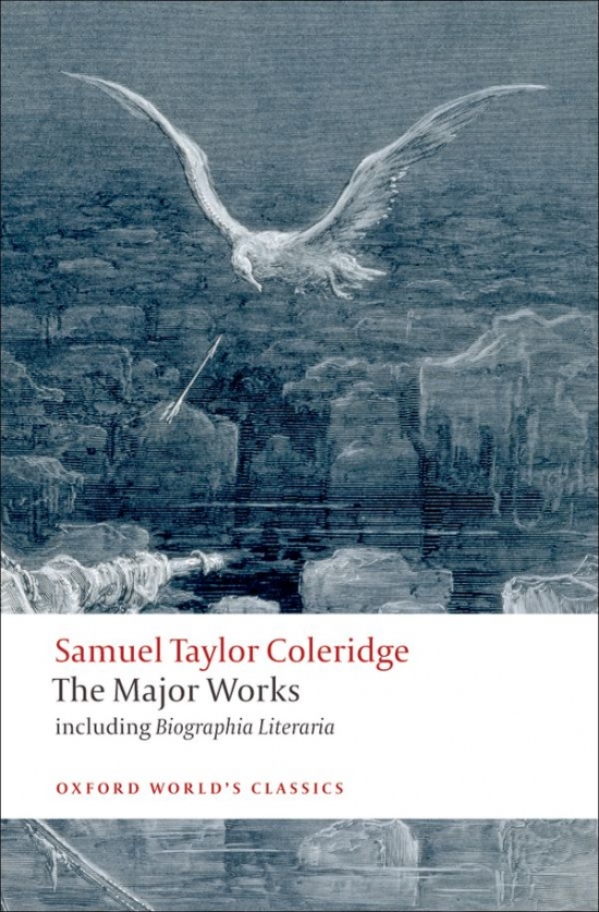 Oxford World´s Classics Samuel Taylor Coleridge (The Major Works) : 9780199537914