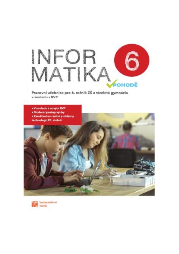 Informatika v pohodě 6 - pracovní učebnice