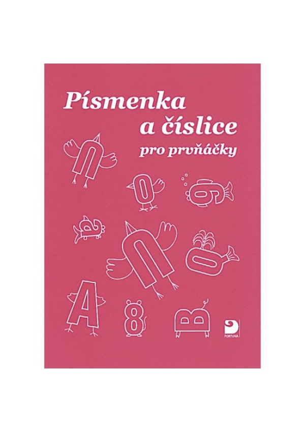 Písmenka a číslice pro prvňáčky