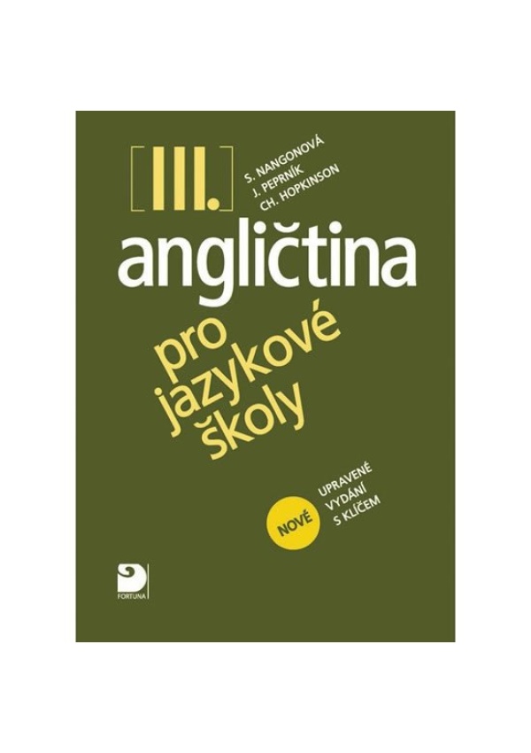 Angličtina pro jazykové školy III. - Učebnice