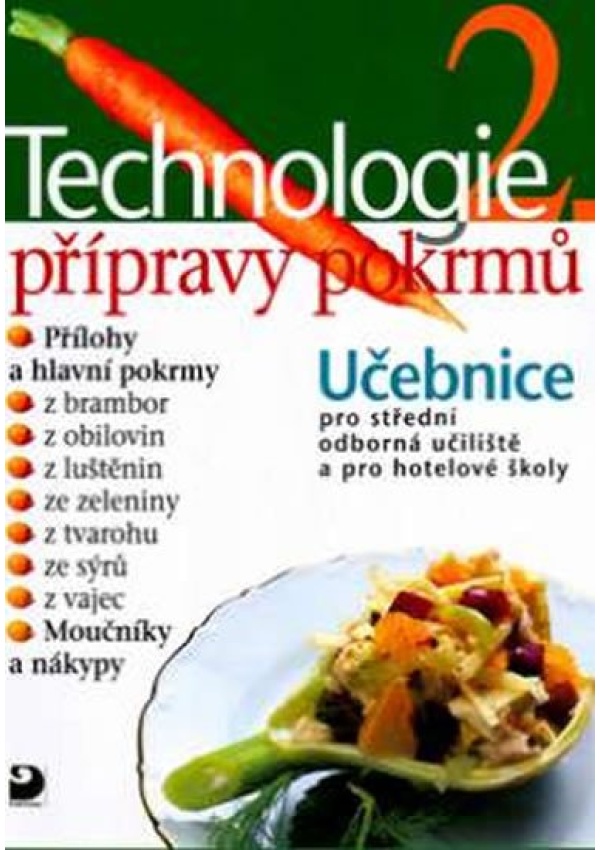 Technologie přípravy pokrmů 2 - 2. vydání