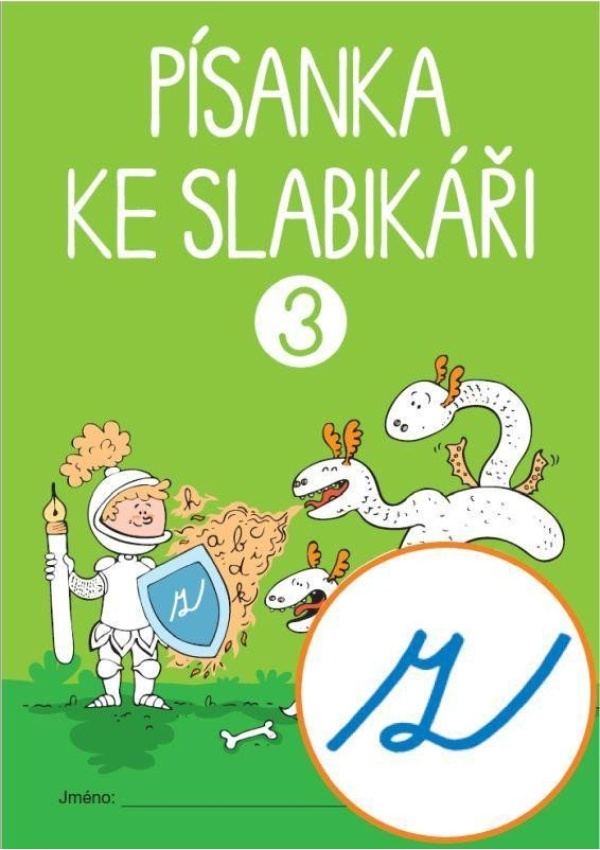 Písanka ke Slabikáři 3. sešit („z“ s kličkou)