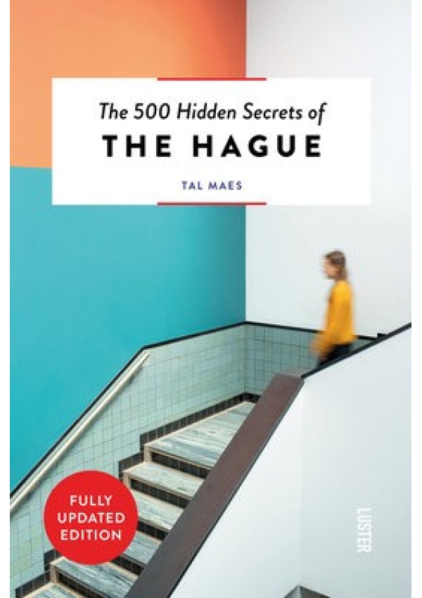 500 Hidden Secrets of The Hague