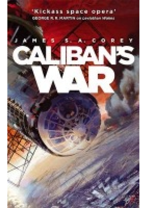 Caliban's War, Book 2 of the Expanse (now a Prime Original series)