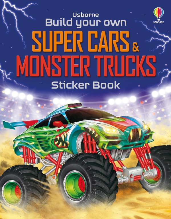 Build Your Own Super Cars and Monster Trucks Sticker Book