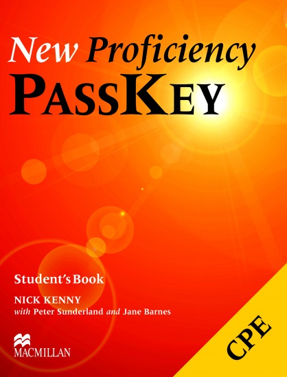 NEW PROFICIENCY PASSKEY Student´s Book : 9780333974360