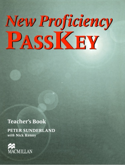 NEW PROFICIENCY PASSKEY Teacher´s Book : 9780333974346