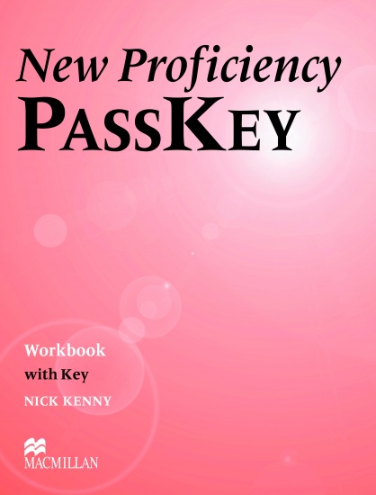 NEW PROFICIENCY PASSKEY Workbook with Key : 9780333974322