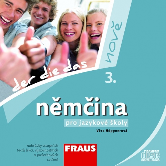 Němčina pro jazykové školy nově 3 CD