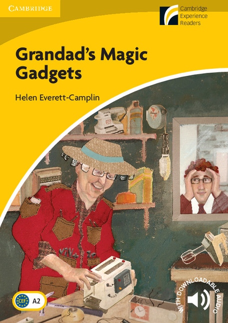 Cambridge Discovery Readers 2 Grandad´s Magic Gadgets