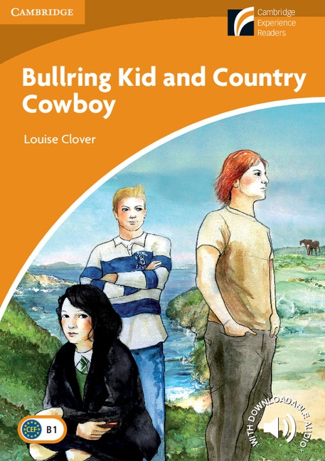 Cambridge Discovery Readers 4 Bullring Kid and Country Cowboy