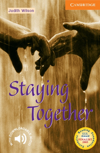 Cambridge English Readers 4 Staying Together
