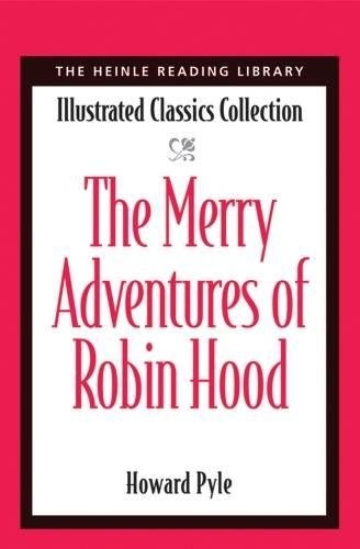 Heinle Reading Library: MERRY ADVENTURES OF ROBIN HOOD