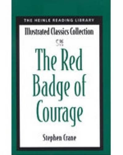 Heinle Reading Library: THE RED BADGE OF COURAGE