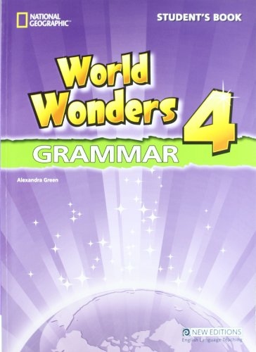 WORLD WONDERS 4 GRAMMAR STUDENT´S BOOK