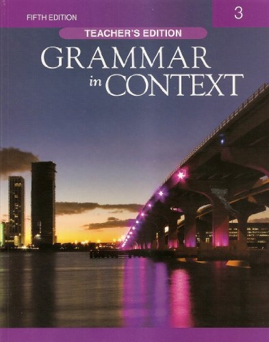 GRAMMAR IN CONTEXT 3 5E TEACHER´S EDITION National Geographic learning