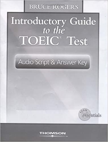 INTRODUCTORY GUIDE TO THE TOEIC TEST ANSWER KEY