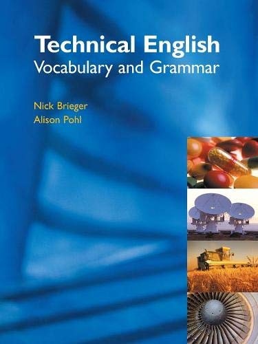 TECHNICAL ENGLISH: VOCABULARY & GRAMMAR