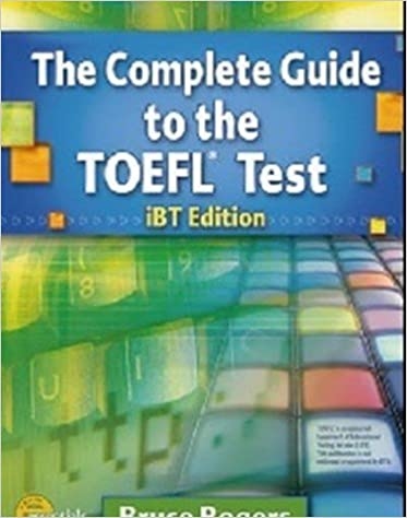 COMPLETE GUIDE TO THE TOEFL TEST IBT 4E TEXT ISE + CD-ROM PK + NEW ONLINE TOEFL COURSE National Geographic learning