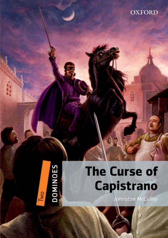 Dominoes 2 (New Edition) Zorro The Curse Of Capistrano + Mp3 audio