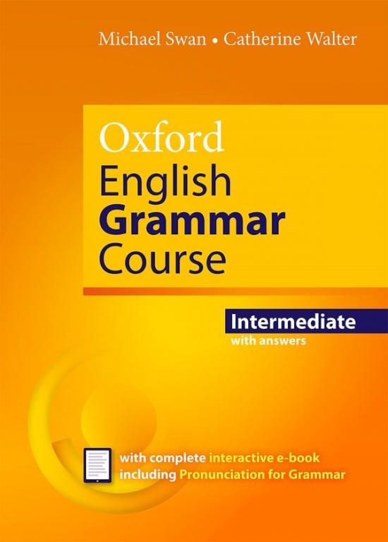 Oxford English Grammar Course Intermediate Revised Edition with Answers