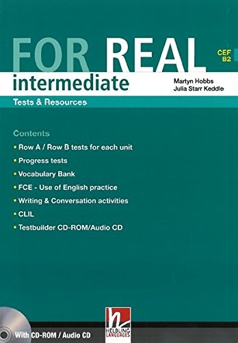 FOR REAL Intermediate Level Tests & Resources + Testbuilder CD-ROM / Audio CD