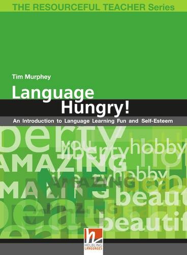 RESOURCEFUL TEACHER SERIES Language Hungry 