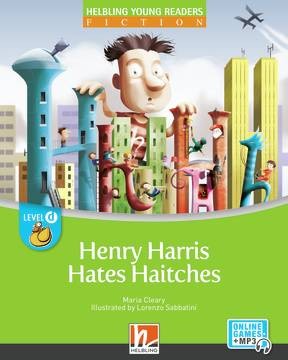 HELBLING Young Readers D Henry Harris Hates Haitches + e-zone kids resources