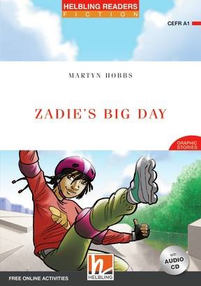 HELBLING READERS Red Series Level 1 Zadie´s Big Day + Audio CD, e-zone resources