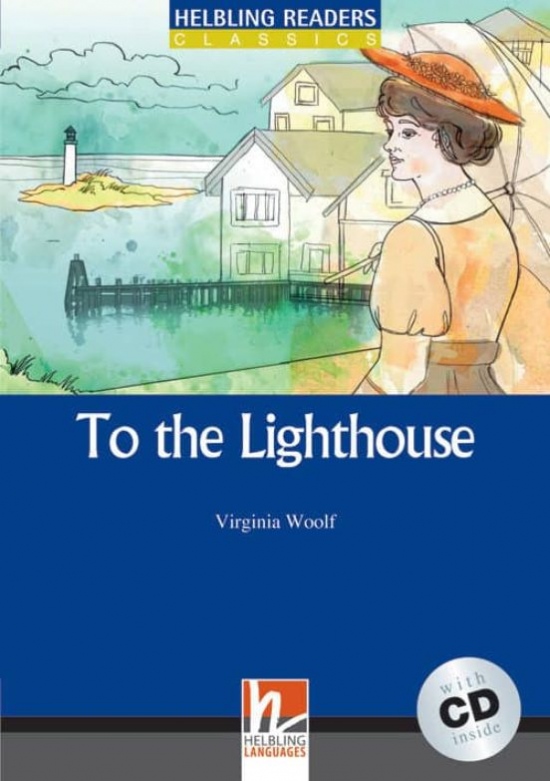 HELBLING READERS Blue Series Level 5 To the Lighthouse + Audio CD (Virginia Wolf)