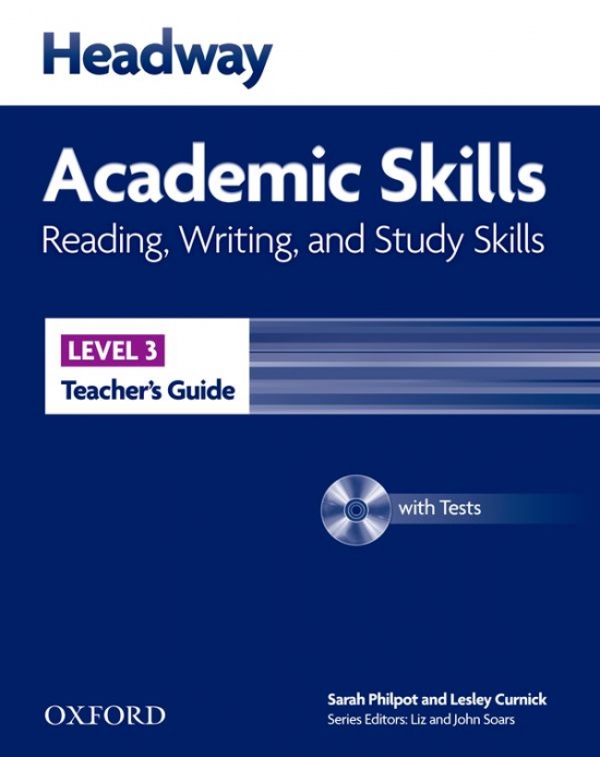 Headway Academic Skills 3 Reading, Writing and Study Skills Teacher´s Guide with Tests CD-ROM