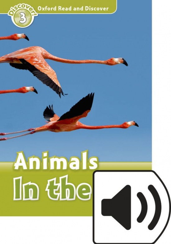 Oxford Read And Discover 3 Animals In The Air Audio Mp3 Pack