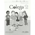 COLEGA 2 TEACHER´S BOOK (en inglés)