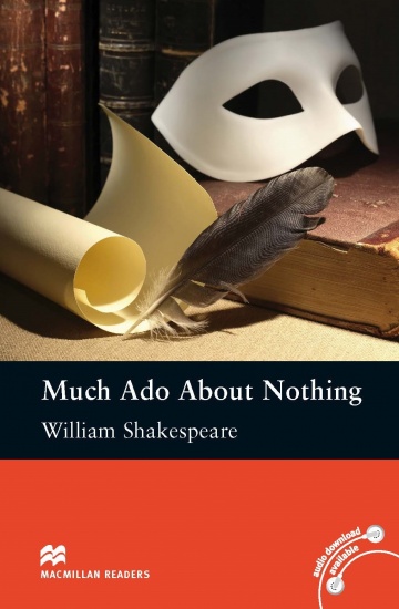 Macmillan Readers Intermediate Much Ado About Nothing
