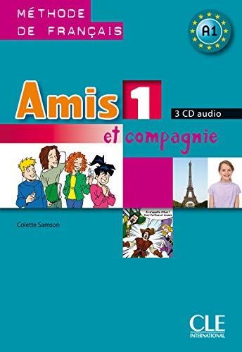 AMIS ET COMPAGNIE 1 CD/3/ AUDIO CLASSE